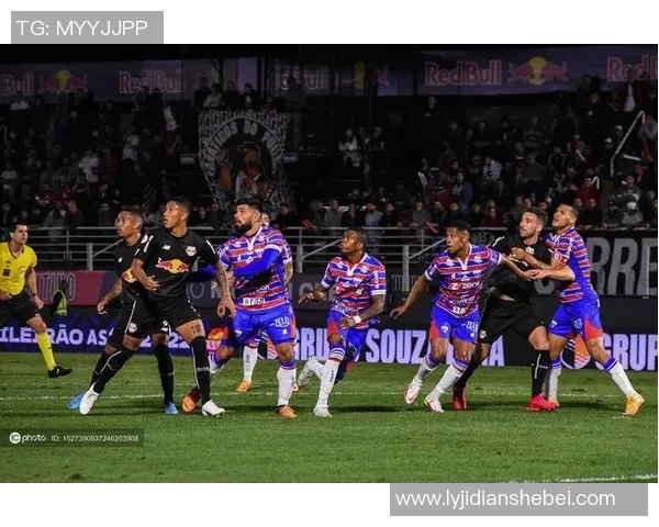 福塔雷萨与布拉的精彩对决分析及赛前预测